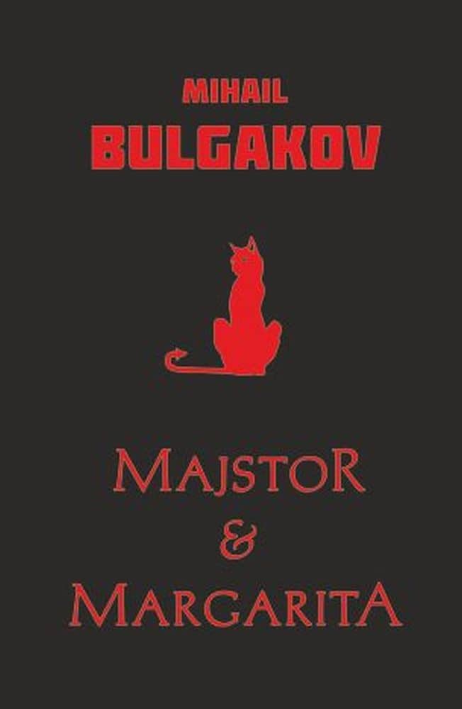 Majstor i Margarita - Mihail Bulgakov