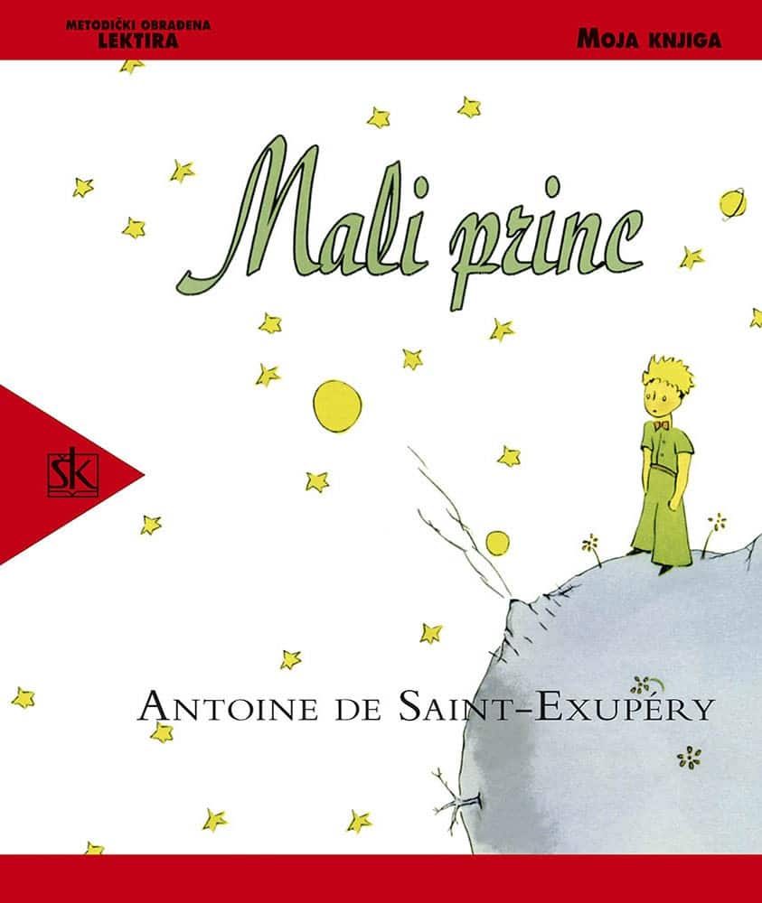 Mali princ - Antoine de Saint-Exupéry